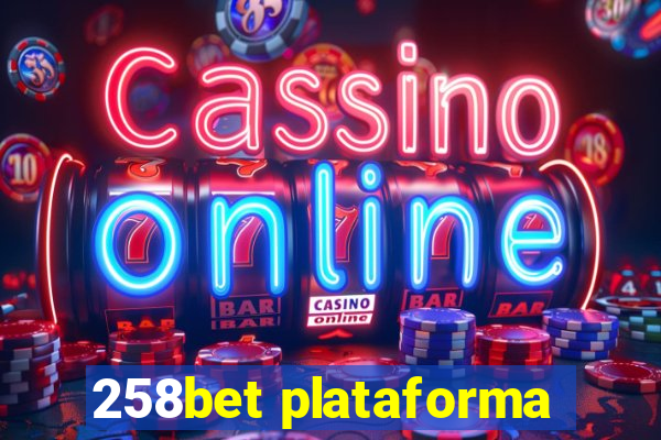 258bet plataforma